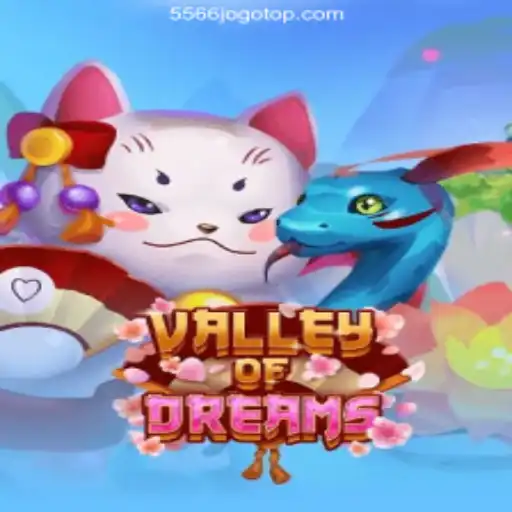 Valley of Dreams: Exploring an Enchanting Adventure